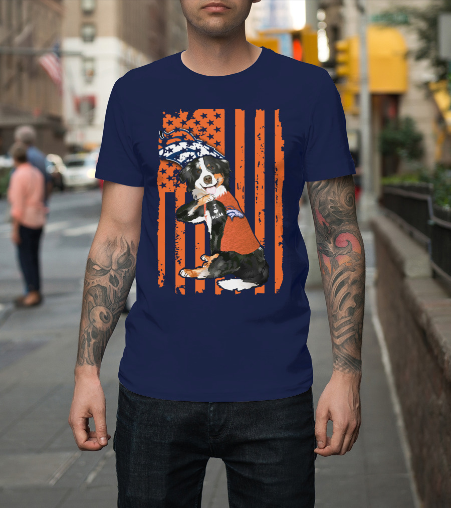 Border Collie I Love Mom Denver Broncos Fan Puppy With Flag T-Shirt