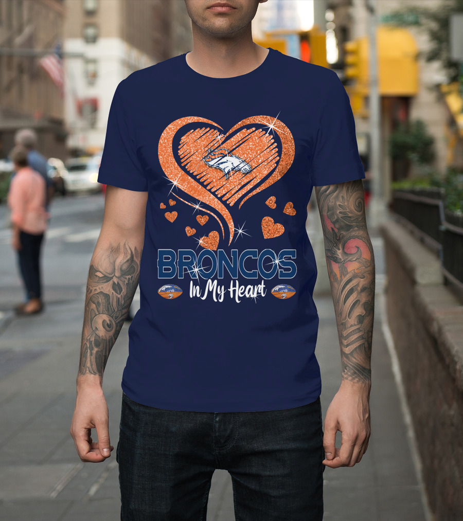 Broncos In My Heart Denver Broncos Love Heart T-Shirt