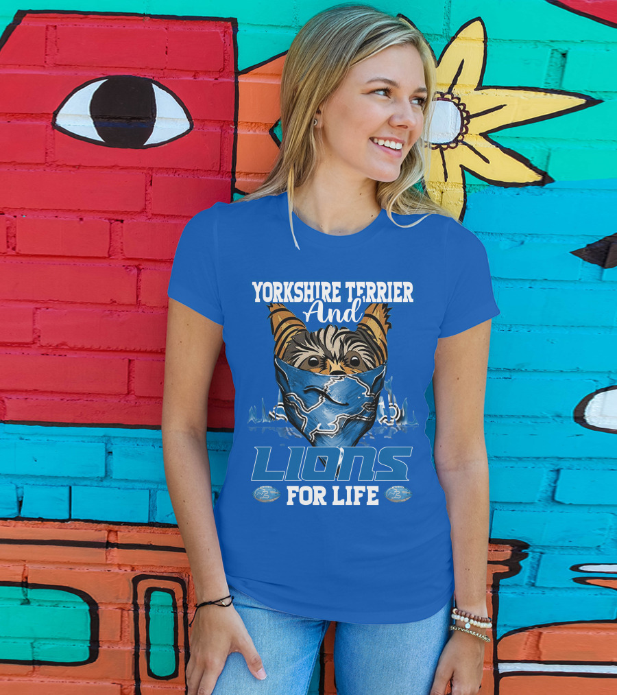 Yorkshire Terrier And Lions For Life T-Shirt