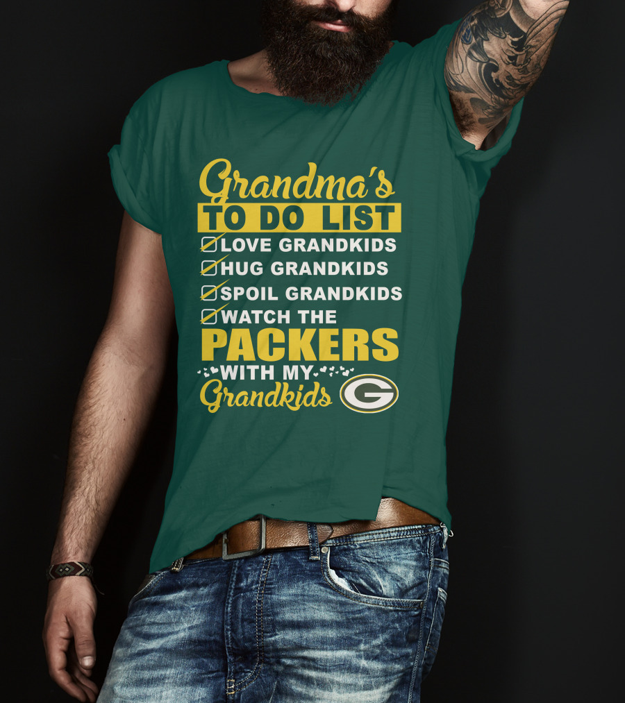 Grandma's To Do List Packers Watch With My Grandkids Green Bay Packers T-Shirt