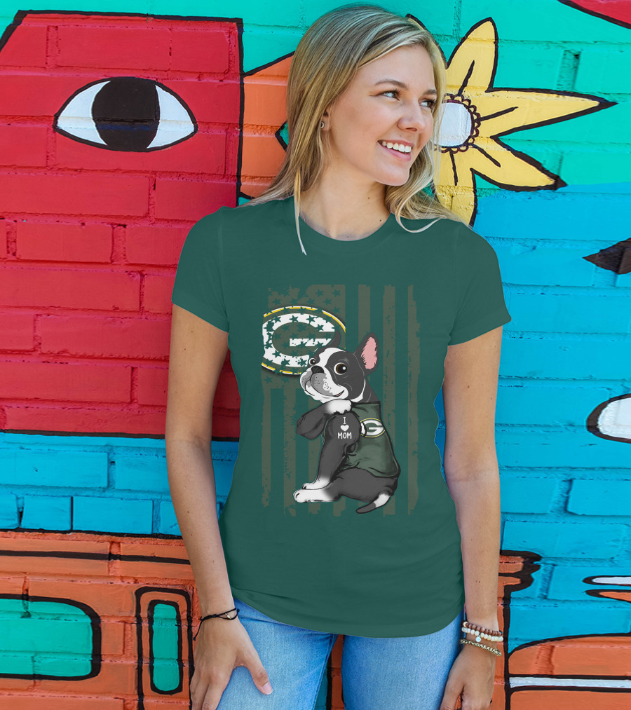 Boston Terrier Holding I Love Mom Green Bay Packers T-Shirt