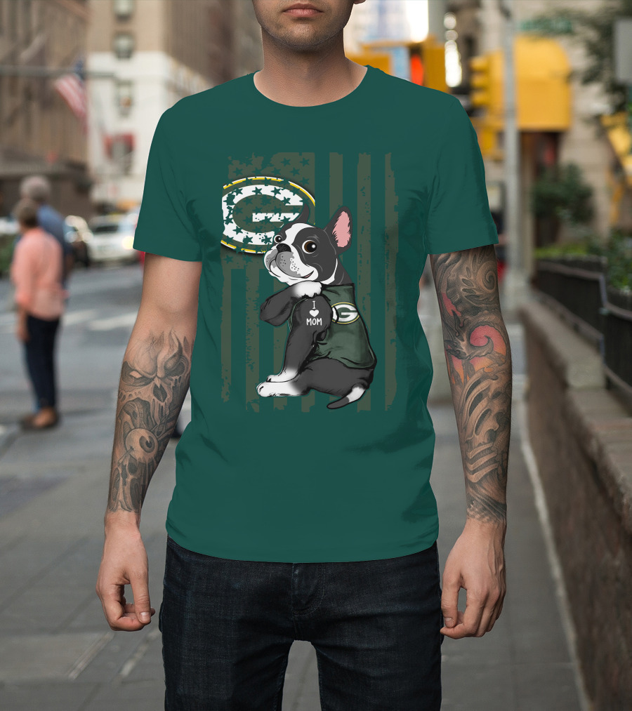 Boston Terrier Holding I Love Mom Green Bay Packers T-Shirt