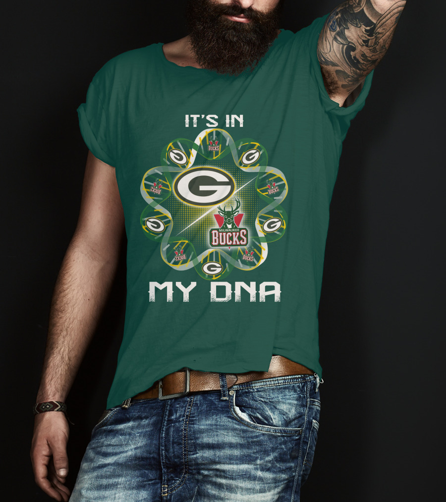 It's In My Dna Green Bay Packers Milwaukee Bucks T-Shirt