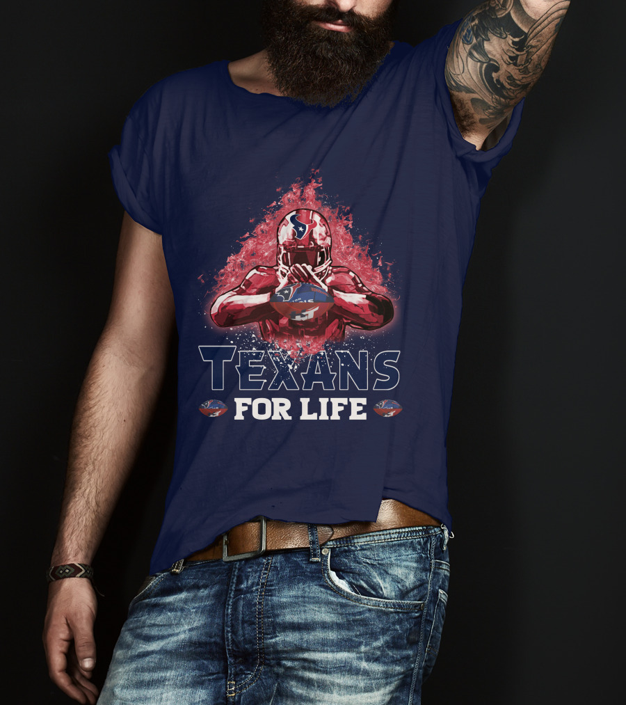 Texans For Life Houston Football Fan Commitment T-Shirt