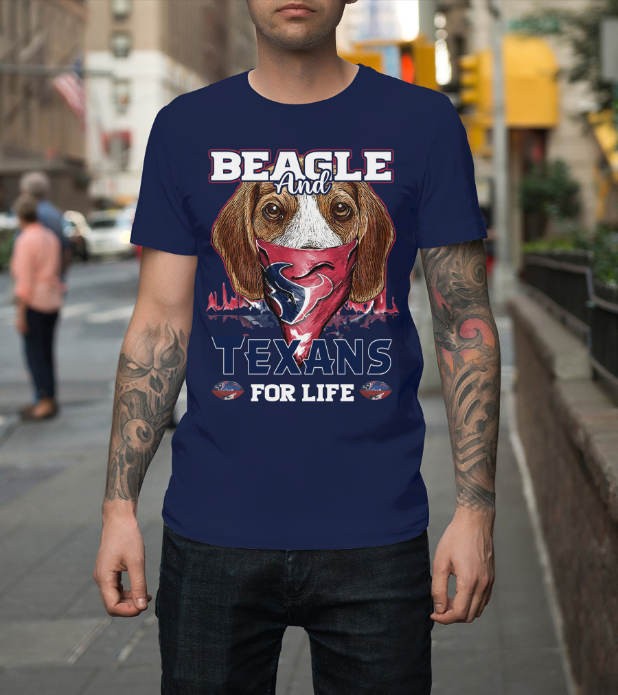 Beagle And Texans For Life T-Shirt
