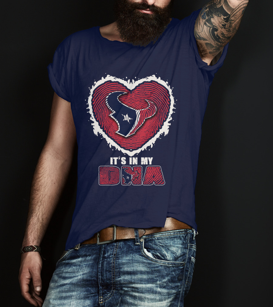 It's In My DNA Houston Texans Heart T-Shirt