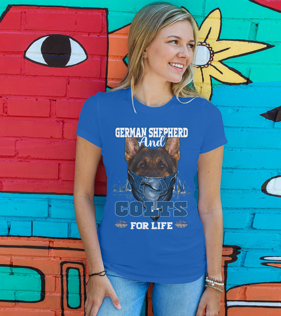German Shepherd And Colts For Life T-Shirt