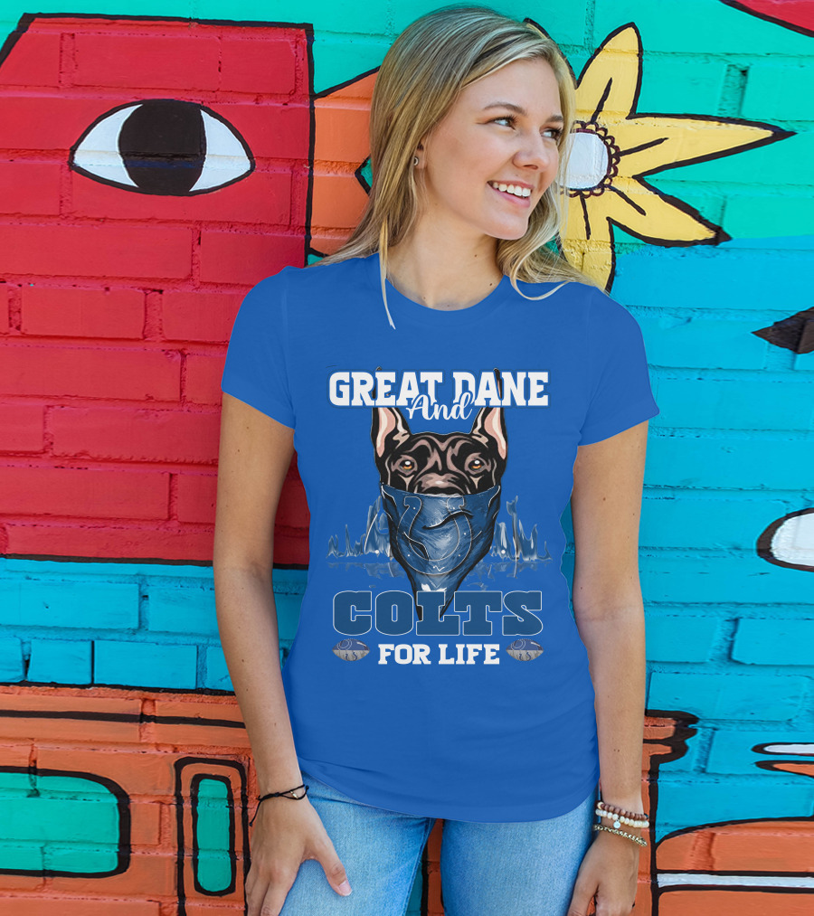 Great Dane And Colts For Life Football Fan Loyalty T-Shirt