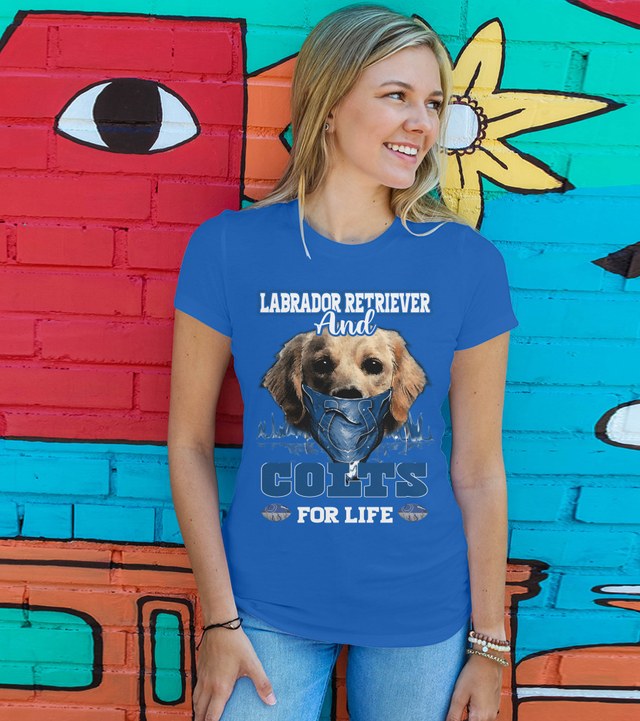 Labrador Retriever And Colts For Life T-Shirt