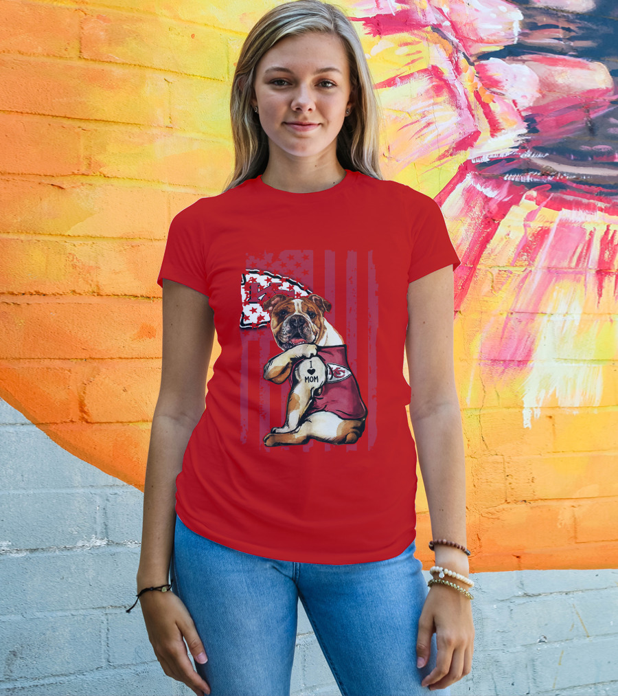 Kansas City Chiefs Bulldog I Love Mom Flag T-Shirt