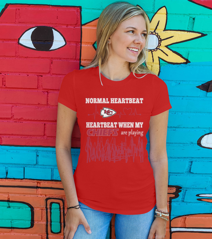 Normal Heartbeat Kansas City Chiefs Heartbeat When My Chiefs Are Playing T-Shirt