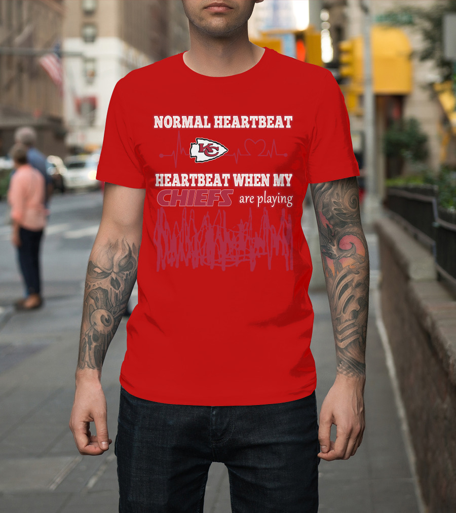 Normal Heartbeat Kansas City Chiefs Heartbeat When My Chiefs Are Playing T-Shirt