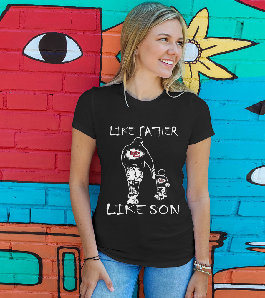 Like Father Like Son Kansas City Chiefs Walking Together T-Shirt