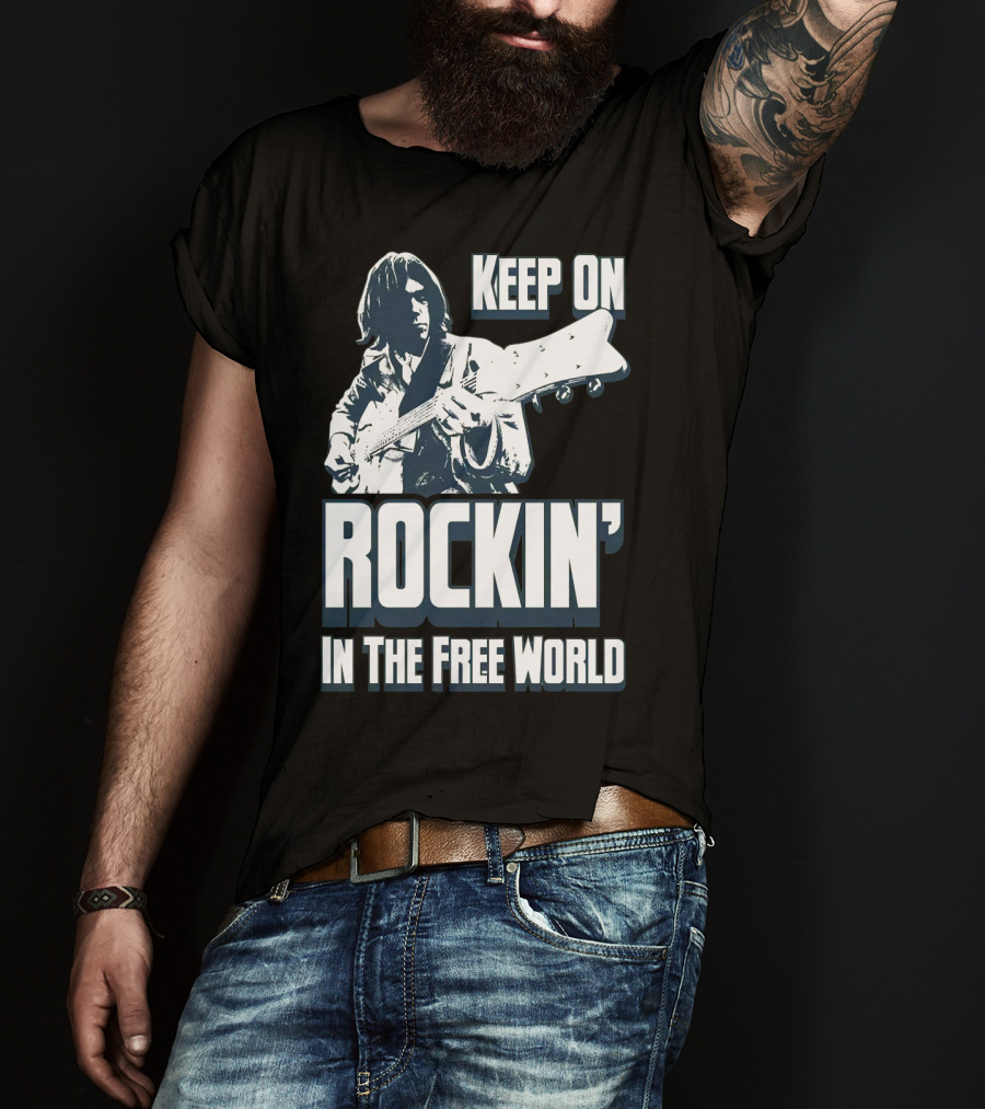 Keep On Rockin' In The Free World T-Shirt