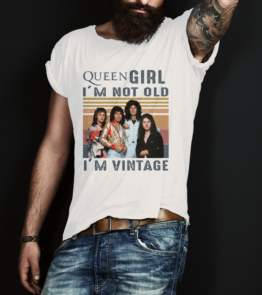 Queen Girl I'm Not Old I'm Vintage T-Shirt