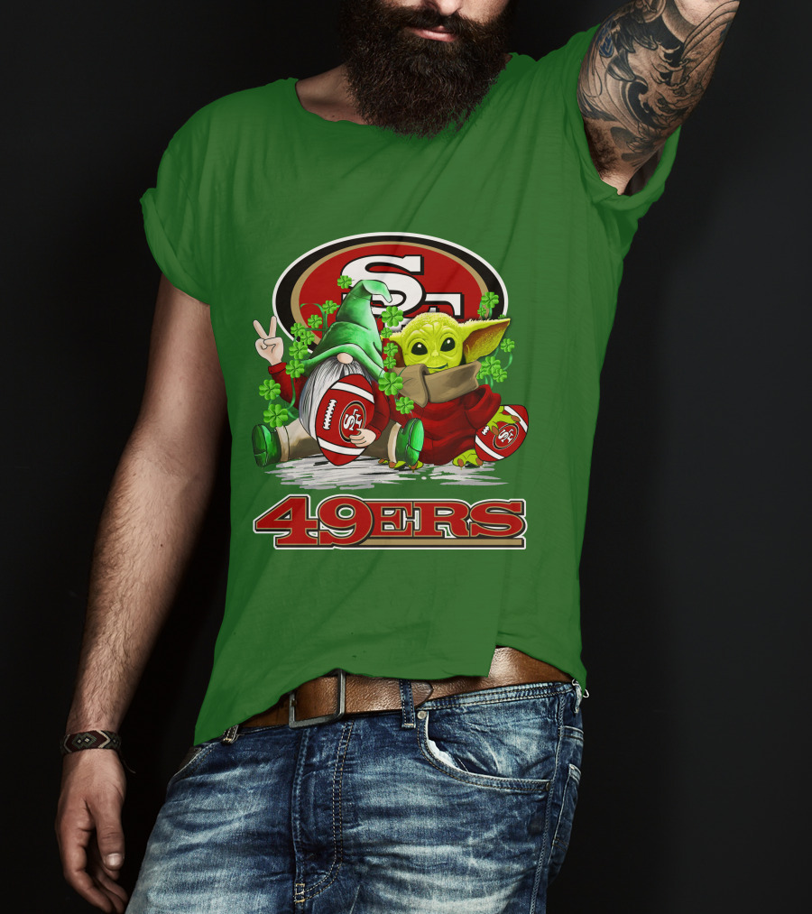 San Francisco 49ers Football St. Patrick's Day Gnome And Baby Yoda 49ers T-Shirt