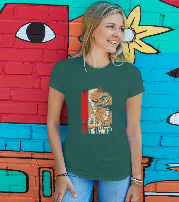 Halloween Scary Freaky Spooky Getting Updated T-Shirt