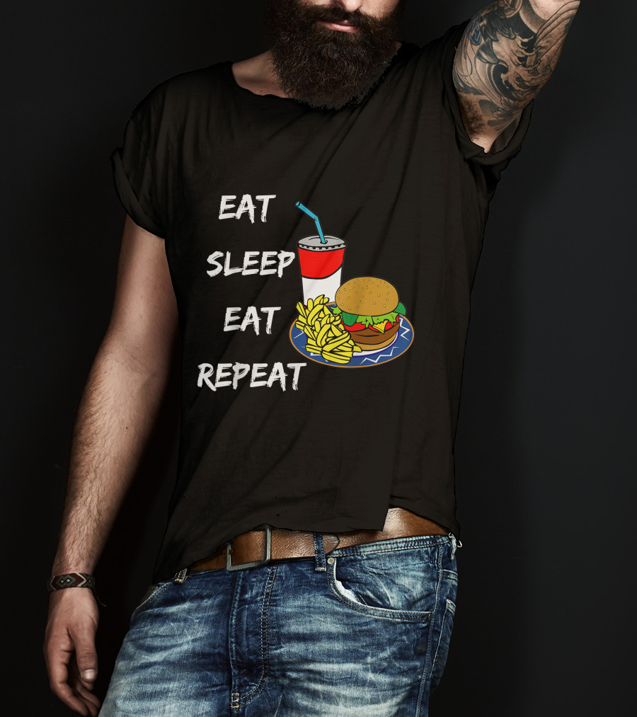 Eat Sleep Eat Repeat Hungry Teen Burger Fries Drink T-Shirt