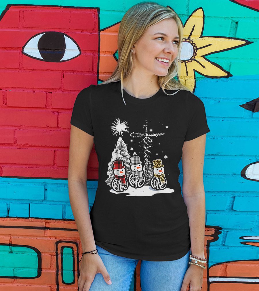 Jesus Faith Hope Love Snowman Funny Xmas For Christian T-Shirt