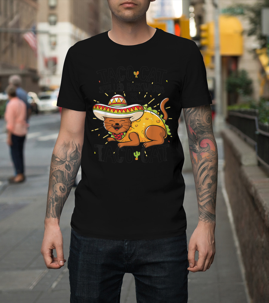 Taco Cat Spelled Backwards Is Tacocat Wearing Sombrero and Lettuce Blanket T-Shirt