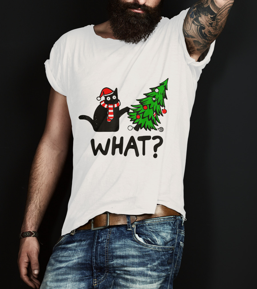 Funny Black Cat Santa Hat Pushing Over Christmas Tree What T-Shirt