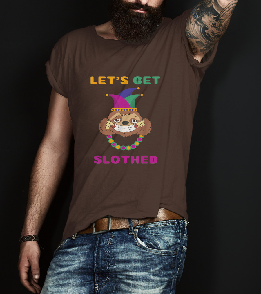Let's Get Slothed Funny Sloth Mardi Gras Jester Beads T-Shirt