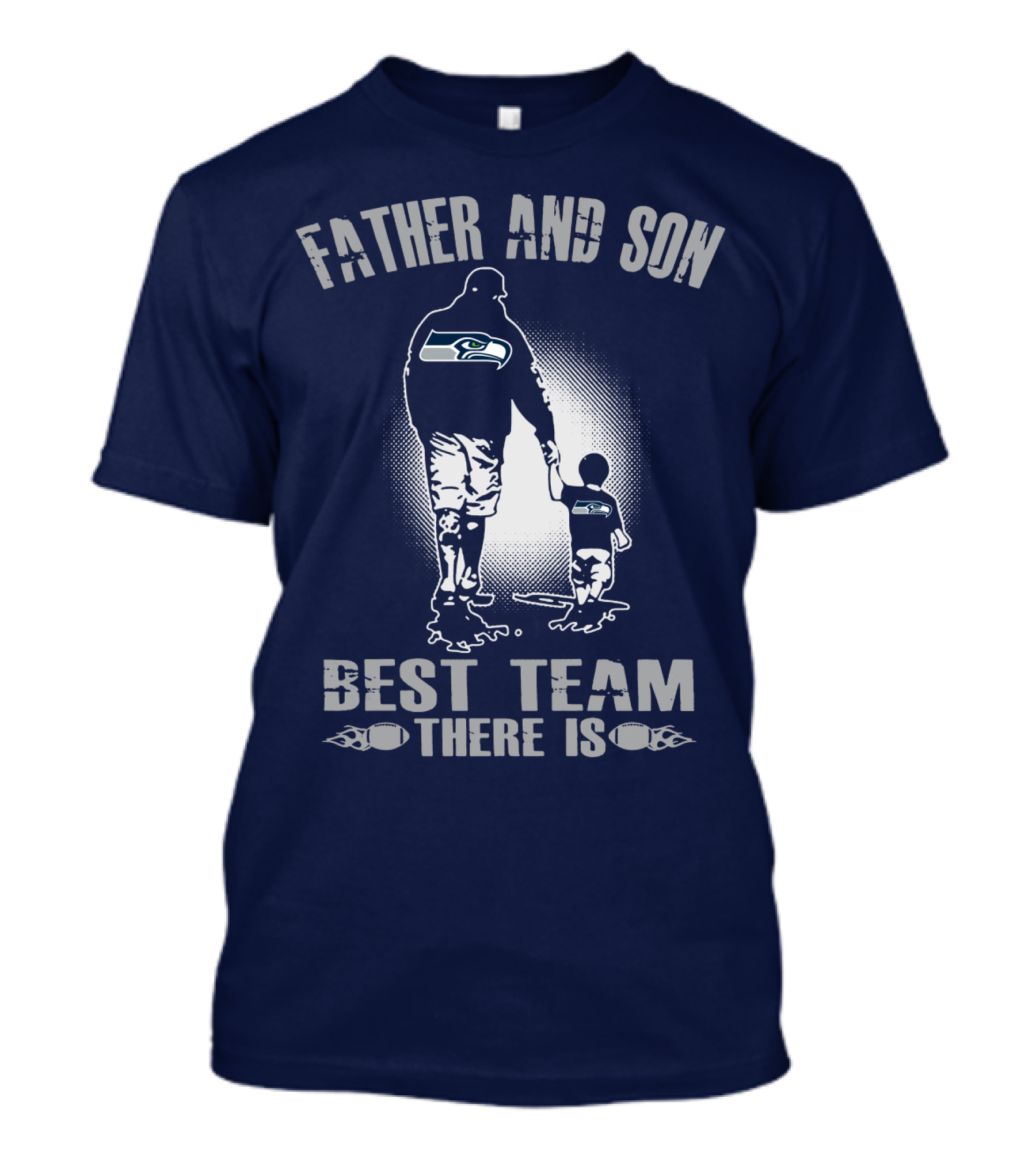 Father And Son Seattle Seahawks Best Team There Is T-Shirt