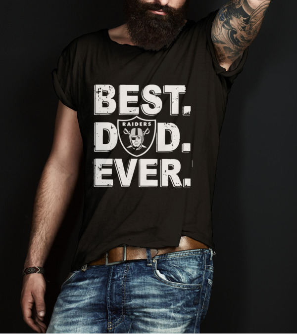 Best Dad Ever Raiders Football Fan Gift T-Shirt