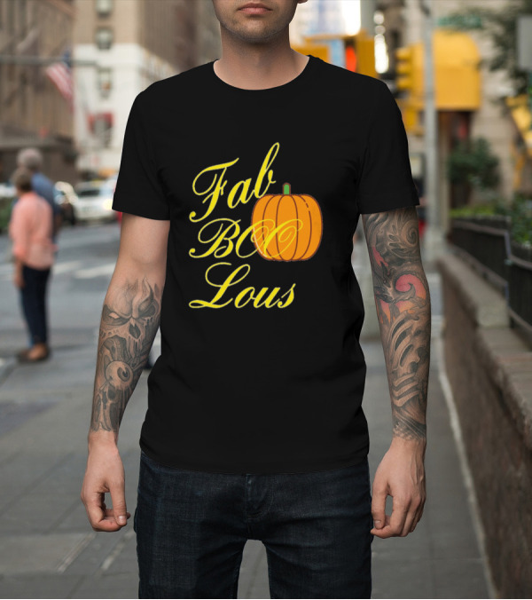 Shirt: Fab BOO Lous Pumpkin Halloween T-Shirt Fab BOO Lous Pumpkin Halloween T-Shirt