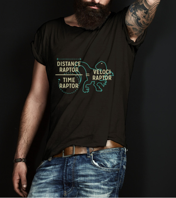 Distance Raptor Time Raptor Veloci Raptor Dinosaur Equation T-Shirt