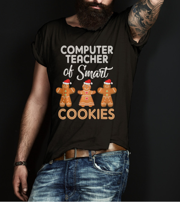 Computer Teacher Of Smart Cookies With Gingerbread Figures In Santa Hats T-Shirt
