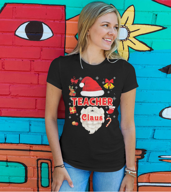 Teacher Claus Santa Face Merry Christmas Holiday Elements T-Shirt