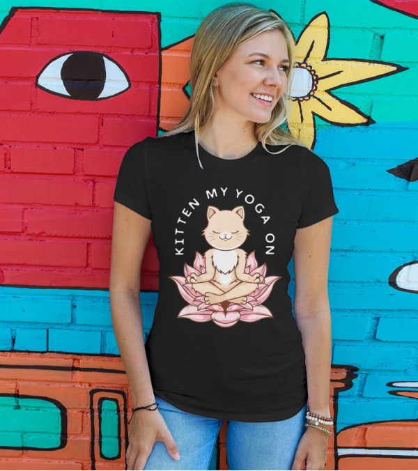 Kitten My Yoga On Meditation Hindu Namaste Kitten T-Shirt
