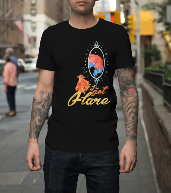 Shirt: I've Got Flare Betta Fish Reflection T-Shirt I've Got Flare Betta Fish Reflection T-Shirt