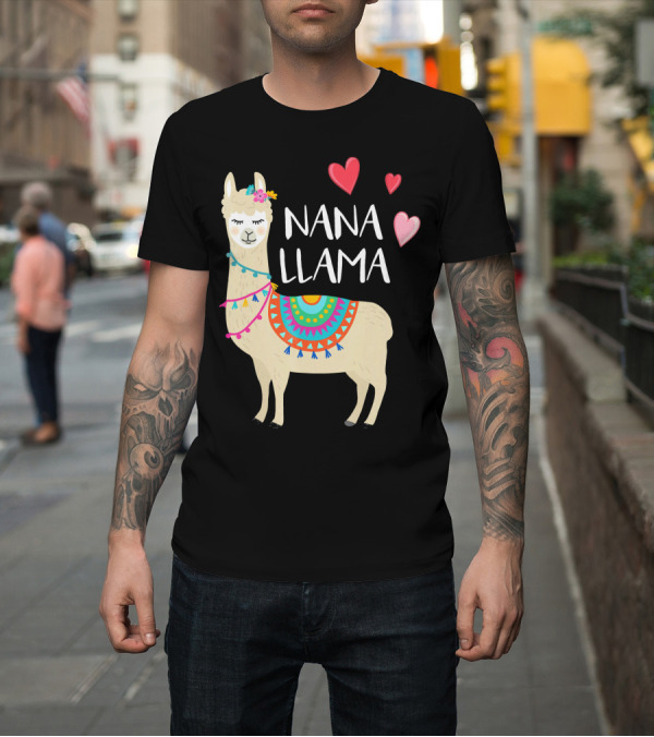 Shirt: Nana Llama Cute Adorable Colorful Llamas with Love Hearts T-Shirt Nana Llama Cute Adorable Colorful Llamas with Love Hearts T-Shirt