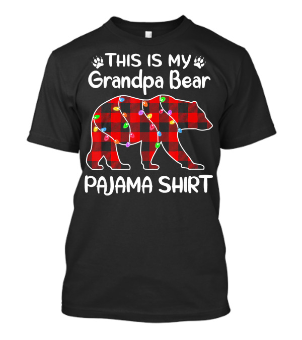 This Is My Grandpa Bear Pajama T-Shirt