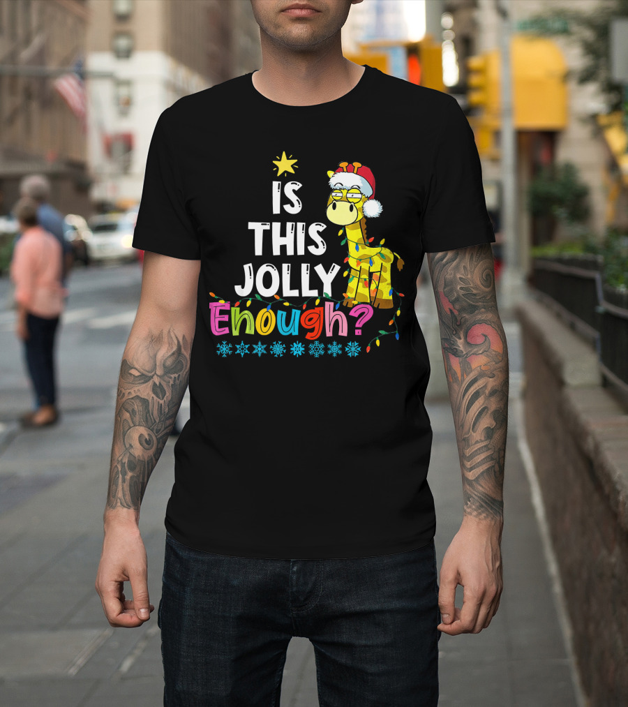 Is This Jolly Enough Giraffe Lover Holiday Lights Santa Hat T-Shirt