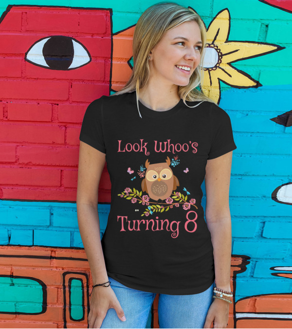 Look Whoo's Turning 8 Kids Birthday Cute Owl 8th Birth T-Shirt