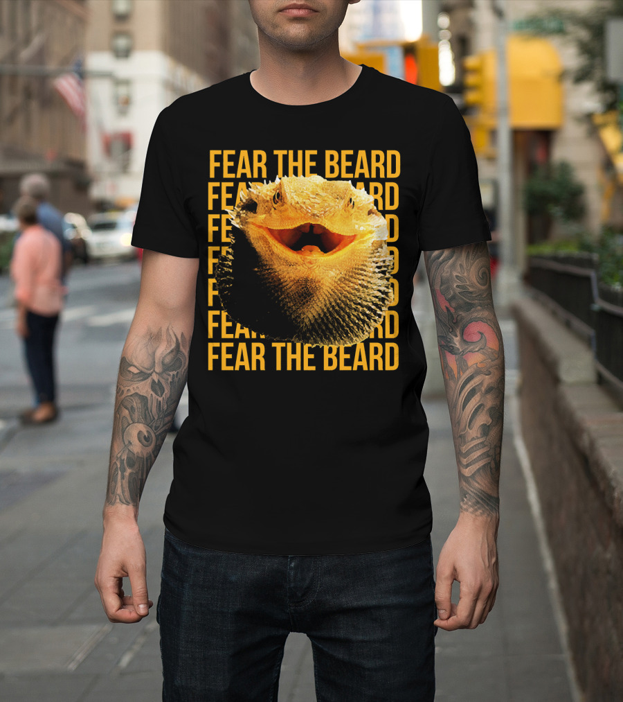 Fear the Beard Bearded Dragon Pogona Reptile T-Shirt