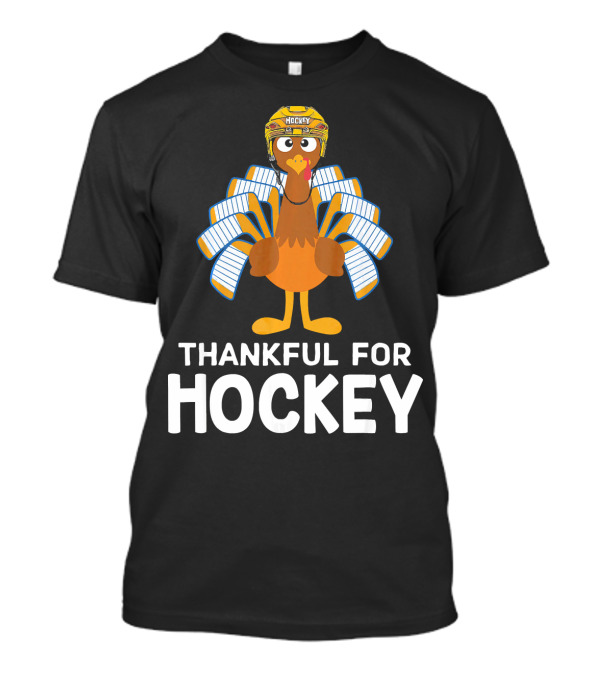 Thankful For Hockey Cute Turkey Wearing Helmet T-Shirt