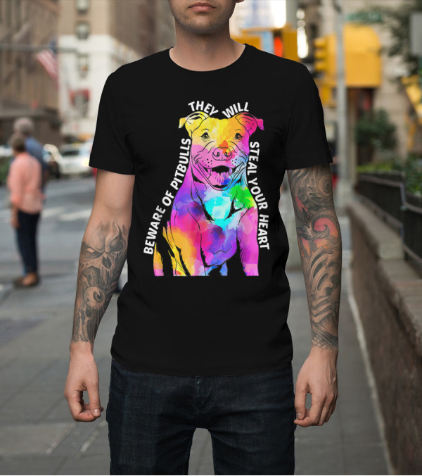 Shirt: Beware of Pitbulls They Will Steal Your Heart Watercolor Dog T-Shirt Beware of Pitbulls They Will Steal Your Heart Watercolor Dog T-Shirt