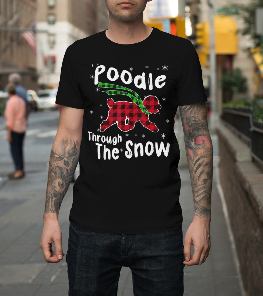 Poodle Through The Snow Plaid Scarf Winter T-Shirt