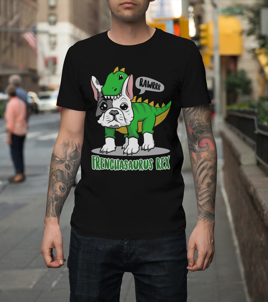 Frenchasaurus Rex Rawrrr Dog Dinosaur Costume T-Shirt