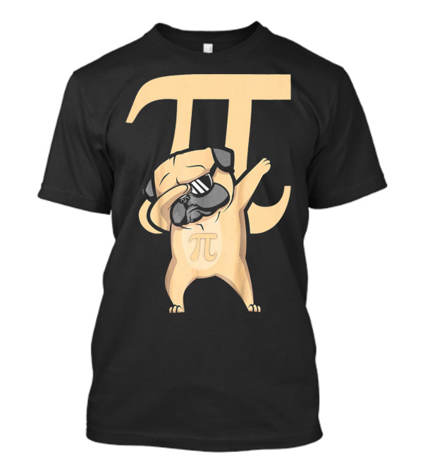 Dabbing Pug With Pi Symbol For Happy Pi Day Math Humor T-Shirt