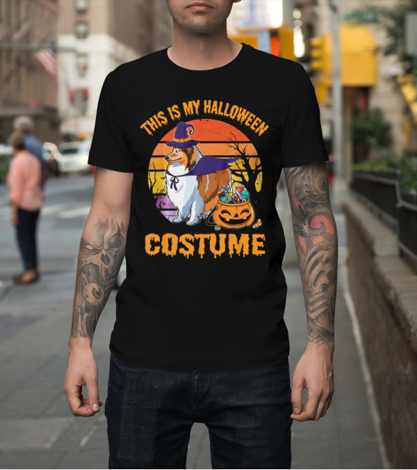 Shirt: Sheltie Dog Witch with Pumpkin Candy This Is My Halloween Costume T-Shirt Sheltie Dog Witch with Pumpkin Candy This Is My Halloween Costume T-Shirt