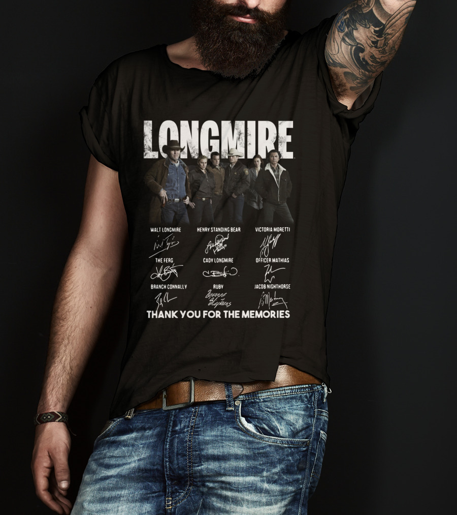 Longmire Characters Signatures Thank You For The Memories T-Shirt