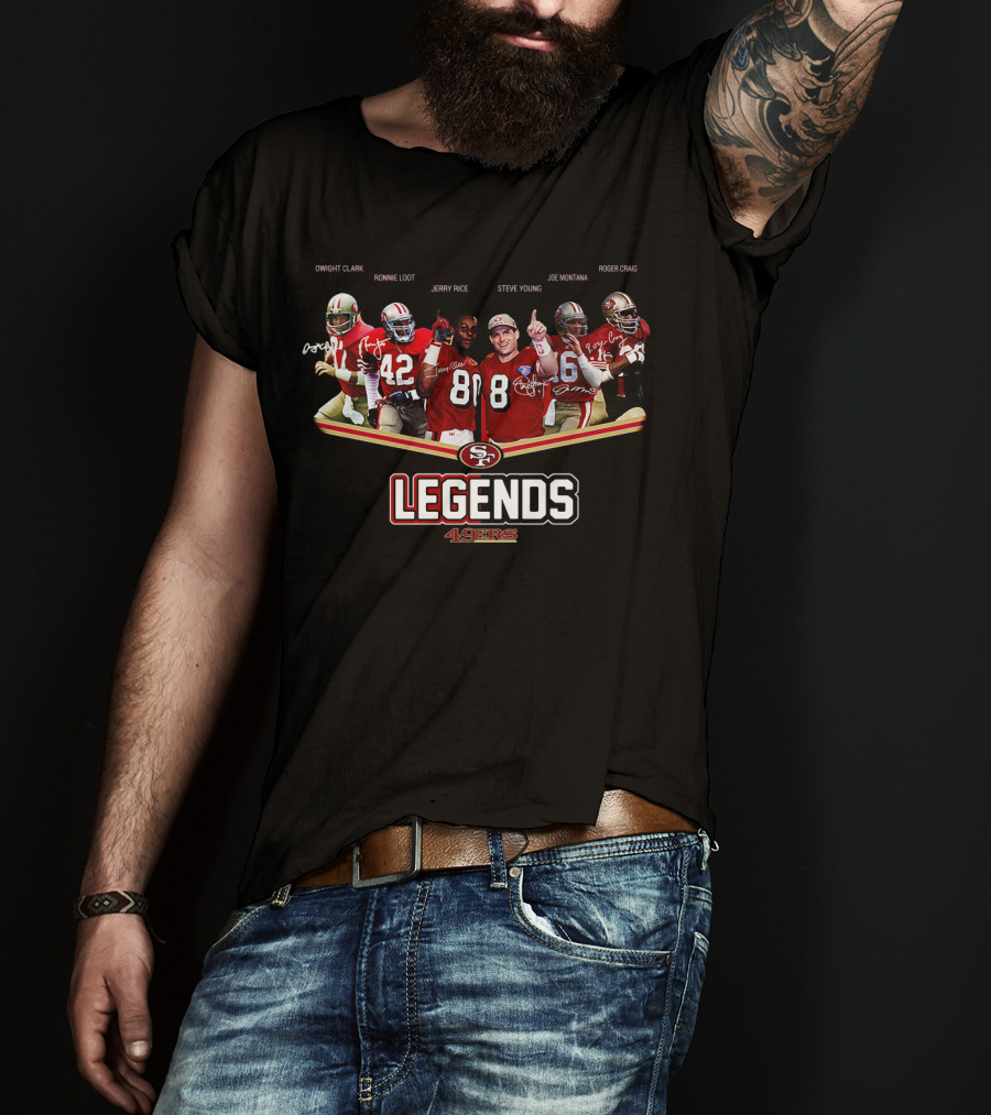 San Francisco 49ers Legends Dwight Clark Ronnie Lott Jerry Rice Steve Young Joe Montana Roger Craig T-Shirt