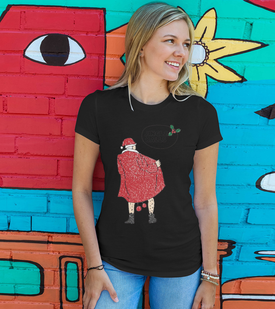 Jingle Balls Naughty Santa Claus Xmas Christmas T-Shirt