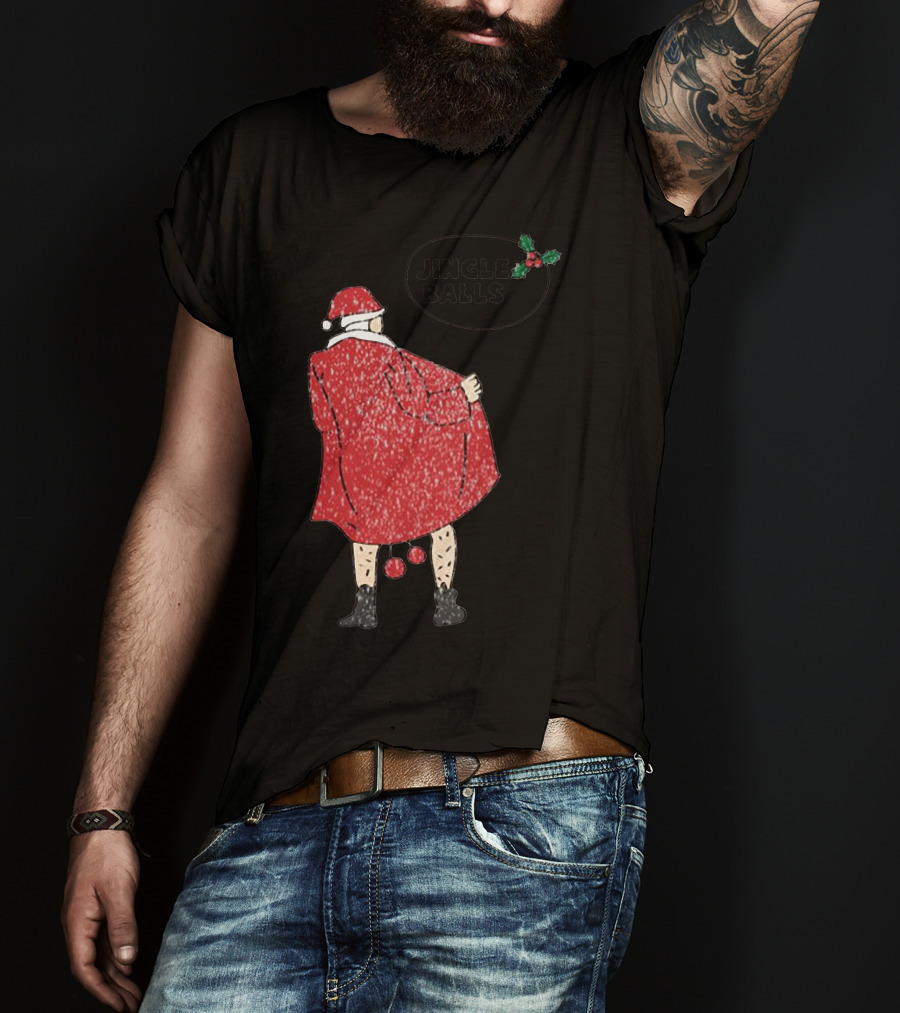 Jingle Balls Naughty Santa Claus Xmas Christmas T-Shirt