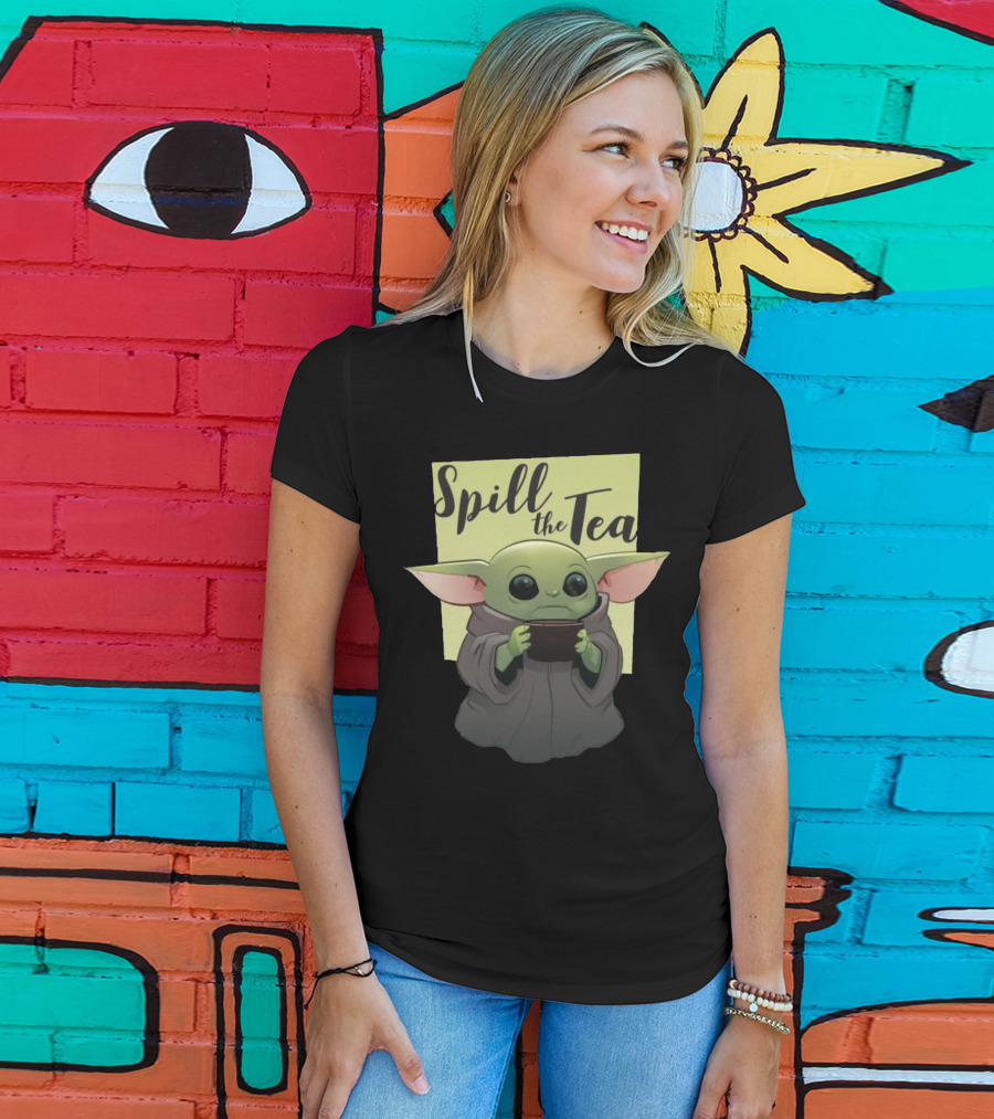 Spill The Tea Baby Yoda T-Shirt